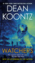 Watchers by Dean Koontz, 9780425188804