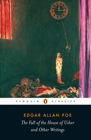 The Fall of the House of Usher and Other Writings (Poems, Tales, Essays, and Reviews) by Edgar Allan Poe, David Galloway, David Galloway, David Galloway, 9780141439815