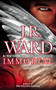 Immortal - 9780451470171 by J.R. Ward, 9780451470171
