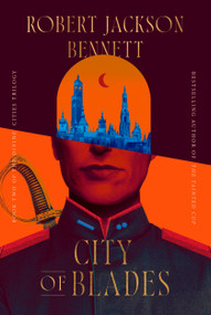City of Blades (Book Two of the Divine Cities Trilogy) by Robert Jackson Bennett, 9780553419719