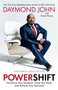 Powershift (Transform Any Situation, Close Any Deal, and Achieve Any Outcome) - 9780593136256 by Daymond John, Daniel Paisner, 9780593136256
