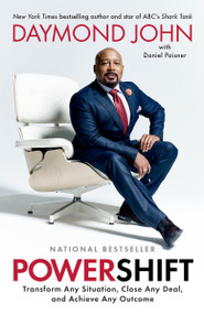 Powershift (Transform Any Situation, Close Any Deal, and Achieve Any Outcome) - 9780593136256 by Daymond John, Daniel Paisner, 9780593136256