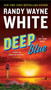 Deep Blue - 9780425280256 by Randy Wayne White, 9780425280256