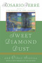 Sweet Diamond Dust (And Other Stories) by Rosario Ferre, Rosario Ferre, Rosario Ferre, 9780452277489