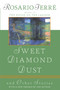 Sweet Diamond Dust (And Other Stories) by Rosario Ferre, Rosario Ferre, Rosario Ferre, 9780452277489