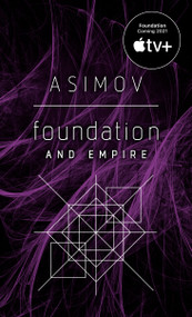 Foundation and Empire by Isaac Asimov, 9780553293371