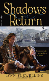 Shadows Return (The Nightrunner Series, Book 4) by Lynn Flewelling, 9780553590081
