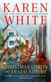 The Christmas Spirits on Tradd Street by Karen White, 9780593099452