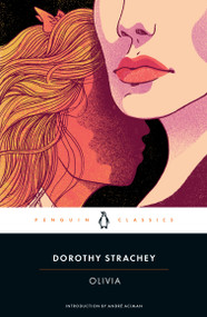 Olivia - 9780143134404 by Dorothy Strachey, André Aciman, 9780143134404