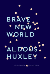 Brave New World - 9780061767647 by Aldous Huxley, 9780061767647