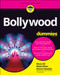 Bollywood For Dummies by Maaz Ali, Maaz Khan, Anum Hussain, 9781119780670