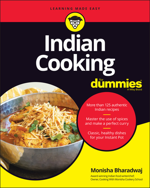 Indian Cooking For Dummies by Monisha Bharadwaj, 9781119796619