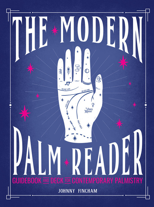 The Modern Palm Reader (Guidebook & Deck Set) (Guidebook and Deck for Contemporary Palmistry) by Johnny Fincham, 9781419743764