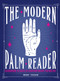 The Modern Palm Reader (Guidebook & Deck Set) (Guidebook and Deck for Contemporary Palmistry) by Johnny Fincham, 9781419743764