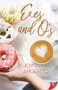 Exes and O's by Joy Argento, 9781636790176