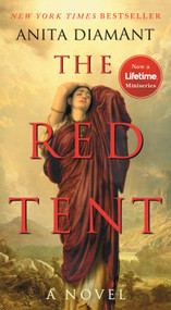 The Red Tent - 20th Anniversary Edition (A Novel) by Anita Diamant, 9781250067999