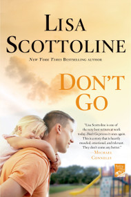 Don't Go - 9781250010087 by Lisa Scottoline, 9781250010087