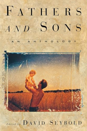 Fathers and Sons (An Anthology) by David Seybold, 9780871136022