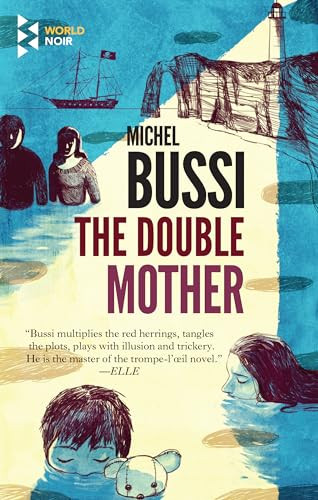 The Double Mother by Michel Bussi, Sam Taylor, 9781609455194