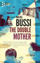 The Double Mother by Michel Bussi, Sam Taylor, 9781609455194