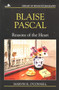 Blaise Pascal (Reasons of the Heart) by Marvin R. O'Connell, 9780802801586
