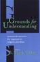 Grounds for Understanding (Ecumenical Resources for Responses to Religious Pluralism) by S Mark Heim, 9780802805935