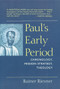 Paul's Early Period (Chronology, Mission Strategy, Theology) by Rainer Riesner, 9780802841667