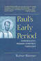 Paul's Early Period (Chronology, Mission Strategy, Theology) by Rainer Riesner, 9780802841667