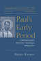Paul's Early Period (Chronology, Mission Strategy, Theology) by Rainer Riesner, 9780802841667