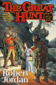 The Great Hunt (Book Two of 'The Wheel of Time') by Robert Jordan, 9780312851408