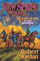 New Spring (The Novel) by Robert Jordan, 9780765306296
