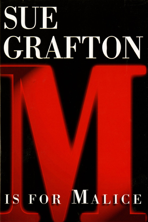 "M" is for Malice (A Kinsey Millhone Novel) - 9780805036374 by Sue Grafton, 9780805036374