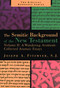 The Semitic Background of the New Testament, Volume 2 (A Wandering Aramean) by Joseph A. Fitzmyer, 9780802848468