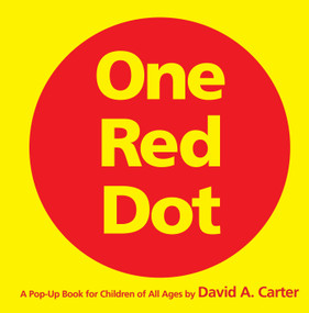One Red Dot (One Red Dot) by David  A. Carter, 9780689877698
