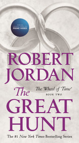 The Great Hunt (Book Two of 'The Wheel of Time') - 9781250251480 by Robert Jordan, 9781250251480