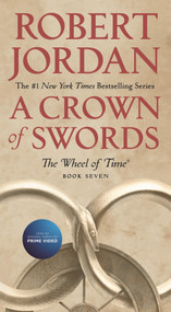 A Crown of Swords (Book Seven of 'The Wheel of Time') - 9781250252081 by Robert Jordan, 9781250252081