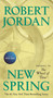 New Spring (Prequel to the Wheel of Time) by Robert Jordan, 9781250252630