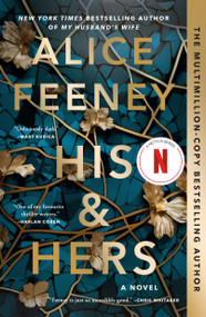 His & Hers (A Novel) - 9781250266095 by Alice Feeney