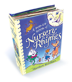 A Pop-Up Book of Nursery Rhymes (A Classic Collectible Pop-Up) by Matthew Reinhart, Matthew Reinhart, 9781416918257