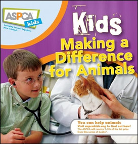 Kids Making a Difference for Animals by Nancy Furstinger, Sheryl L. Pipe, 9780470410868