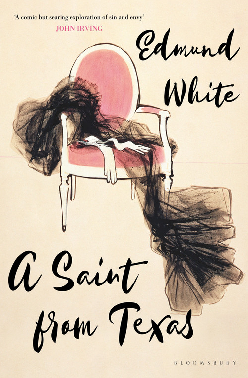 A Saint from Texas by Edmund White, 9781635577051