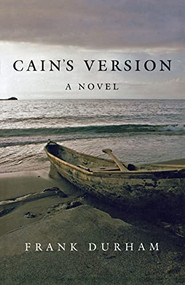 Cain's Version by Frank Durham, 9781681629346