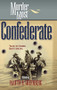 Murder Most Confederate (Tales of Crimes Quite Uncivil) by Martin Harry Greenberg, 9781581821208