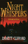 Night Whispers (A Story of Evil) by Emmett Clifford, 9781888952810