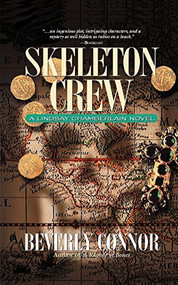 Skeleton Crew (A Lindsay Chamberlain Novel) by Beverly Connor, 9781581822878