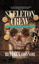 Skeleton Crew (A Lindsay Chamberlain Novel) by Beverly Connor, 9781581822878