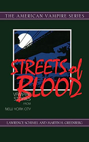 Streets of Blood (Vampire Stories from New York City) - 9781630264291 by Lawrence Schimel, Martin Harry Greenberg, 9781630264291