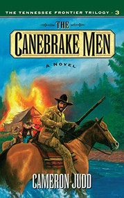 The Canebrake Men - 9781630264420 by Cameron Judd, 9781630264420