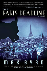 The Paris Deadline - 9781618580122 by Max Byrd, 9781618580122