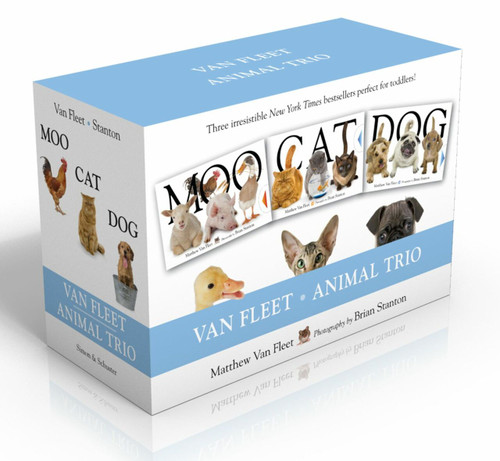 Van Fleet Animal Trio (Moo; Cat; Dog) by Matthew Van Fleet, Brian Stanton, 9781442484504
